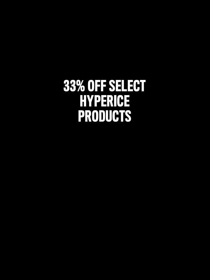 JUNE EXTRA ASSOCIATE DISCOUNT - 33% OFF SELECT HYPERICE PRODUCTS